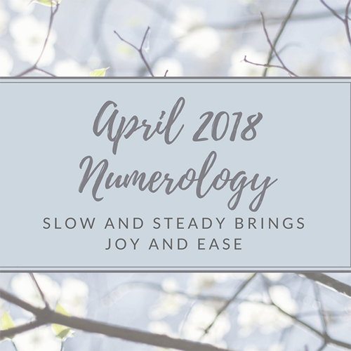 April 2018 Numerology - One Step at a Time