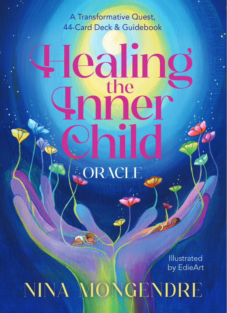 Pre-order the Healing the Inner Child Oracle Deck