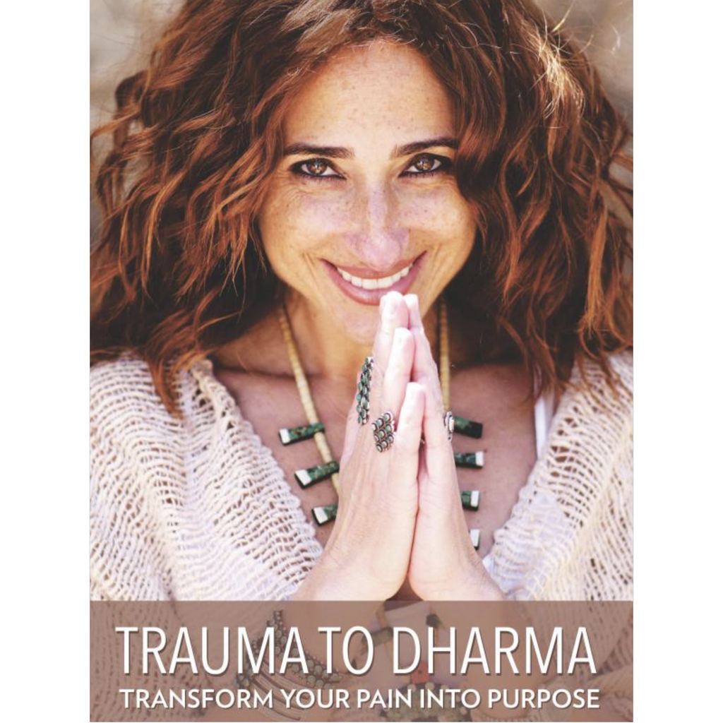 Trauma to Dharma by Azita Nahai - Sage Moon